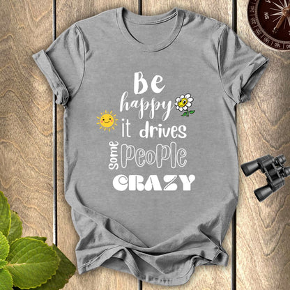 Be Happy T-shirt