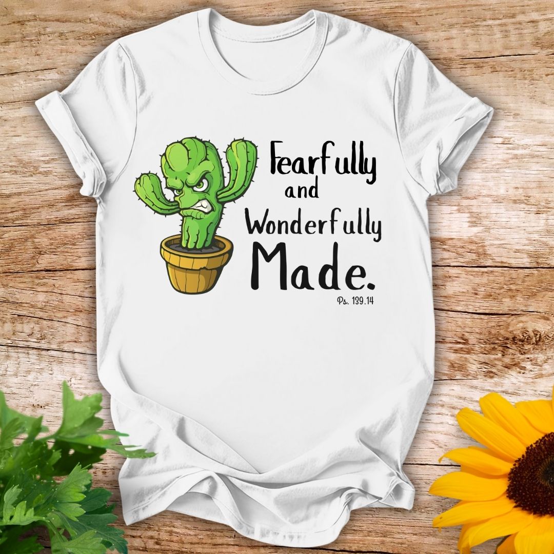 Fearfully Made T-shirt