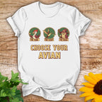Choose Your Avian T-shirt