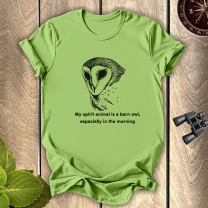 My Spirit Animal is a Barn Owl T-shirt