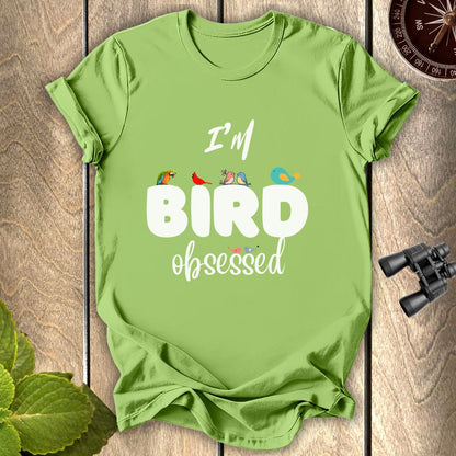 Bird Obsessed T-shirt